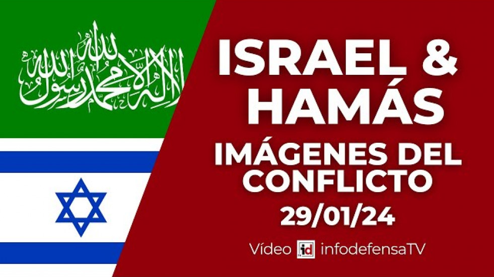 29/01/24 | Guerra Israel y Hamás | Imágenes del conflicto armado