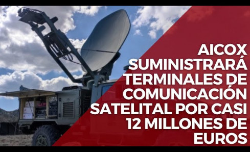 Aicox suministrará 26 terminales de comunicación satelital por casi 12 millones