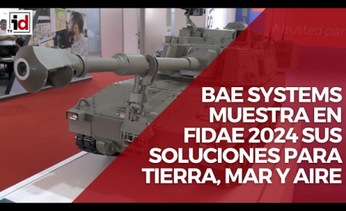 BAE Systems muestra en Fidae 2024 sus soluciones para tierra, mar y aire