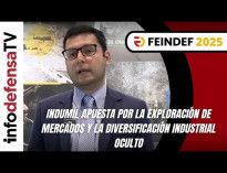 Feindef 2025 | Indumil apuesta por la exploración de mercados y la diversificación industrial