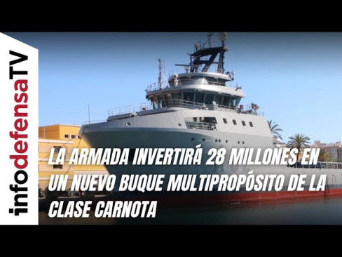 La Armada invertirá 28 millones en un nuevo buque multipropósito de la clase Carnota