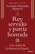 Portada rey servido y patria honrada fernando alejandre martinez 202201262007