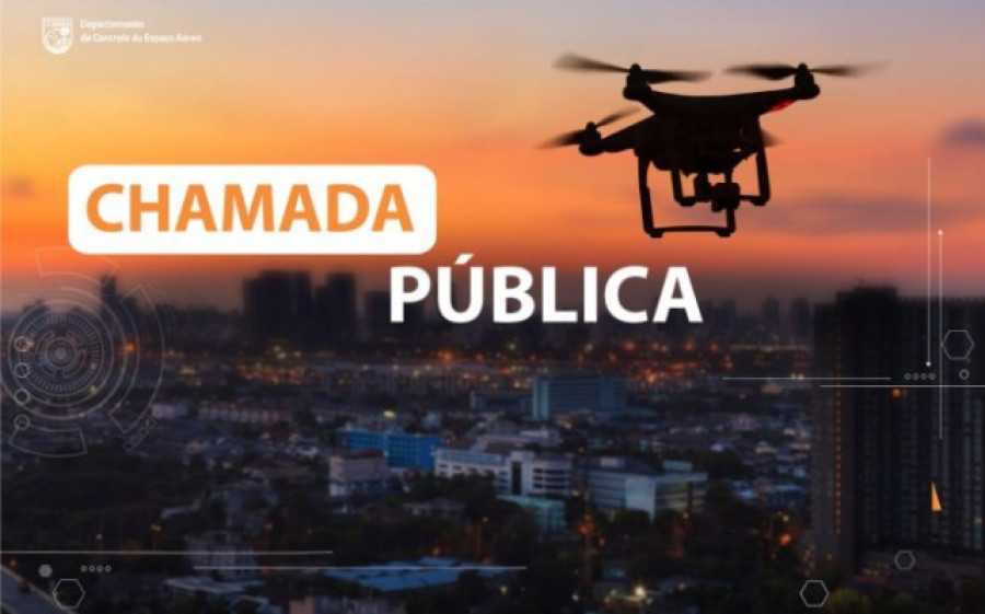 Chamada publica do decea sobre trafego de drones