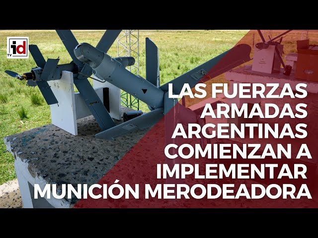 FFAA argentinas comienzan a implementar munición merodeadora