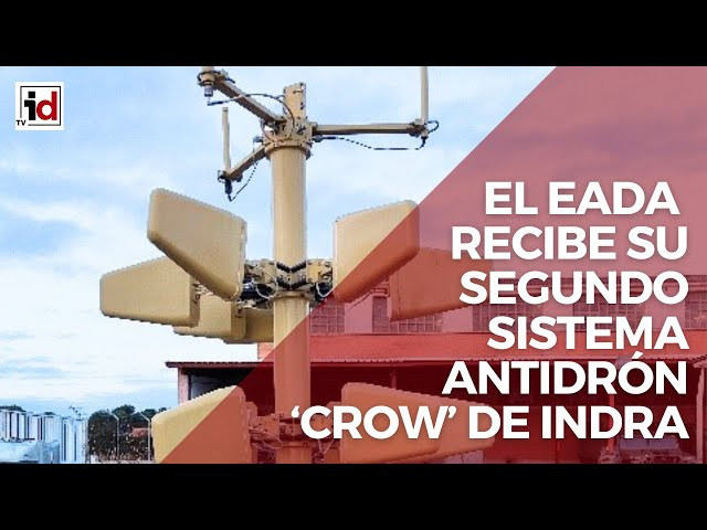 El EADA ha recibido en su base de Zaragoza el segundo sistema C sUAS Counter small Unmanned Aerial S