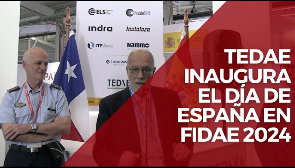 Tedae inaugura el Día de España en Fidae 2024