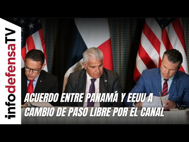 Panamá y EEUU suscriben un acuerdo de seguridad a cambio de paso libre por el Canal