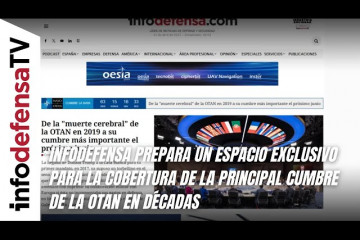 Infodefensa prepara un espacio exclusivo para la cobertura de la principal cumbre de la OTAN