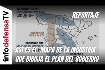 Reportaje | Así es el mapa de la industria que dibuja el plan del Gobierno