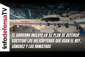 El Gobierno incluye en su plan de defensa sustituir los helicópteros que usan el Rey y el presidente