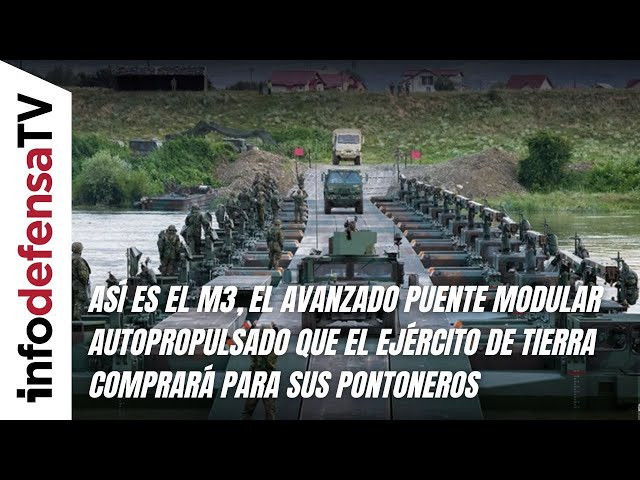 Así es el puente modular autopropulsado M3 que el Ejército de Tierra comprará para sus pontoneros
