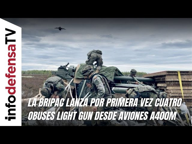 La Bripac lanza por primera vez fuera de España cuatro obuses Light Gun desde aviones A400M