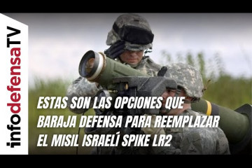 Estas son las opciones que baraja Defensa para reemplazar el misil israelí Spike LR2
