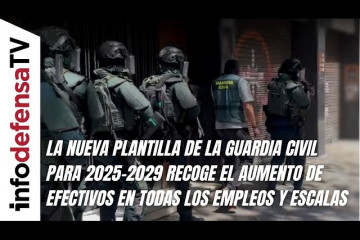 La nueva plantilla de la Guardia Civil recoge el aumento de efectivos en todas los empleos y escalas