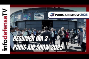 Paris Air Show 2025 Resumen día 3 | Grupo Oesía, Aertec, Indra, Mades y Europavia