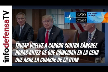 Trump vuelve a cargar contra Sánchez antes de que coincidan en la cena que abre la cumbre de la OTAN