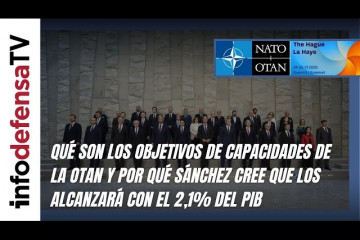 Qué son los Objetivos de Capacidades OTAN y por qué Sánchez cree que los alcanzará con 2,1% del PIB