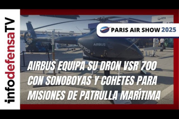 Airbus equipa su dron VSR 700 con sonoboyas y cohetes para misiones de patrulla marítima