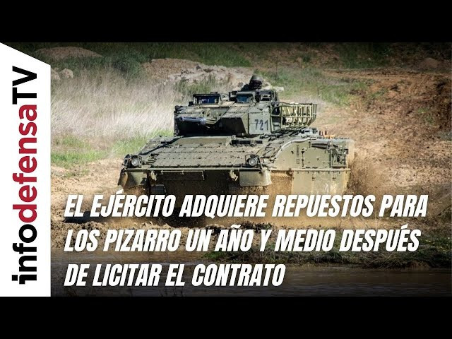 El Ejército adquiere repuestos para los Pizarro un año y medio después de licitar el contrato