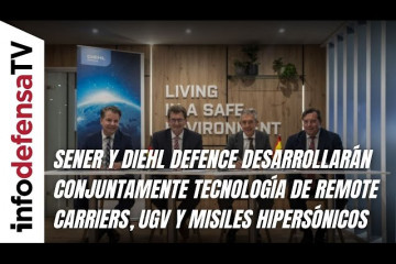 Sener y Diehl Defence desarrollarán tecnología de remote carriers, UGV y misiles hipersónicos