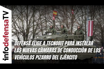 Defensa elige a Tecnobit para suministrar nuevas cámaras de conducción de los Pizarro del Ejército