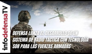 Defensa lanza el desarrollo de sistema de radio táctica con tecnología SDR para las Fuerzas Armadas