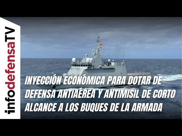 Inyección económica para dotar de defensa antiaérea y antimisil a los buques de la Armada