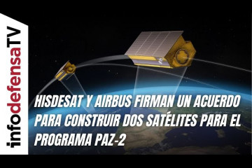 Hisdesat y Airbus firman un acuerdo para construir dos satélites para el programa Paz-2