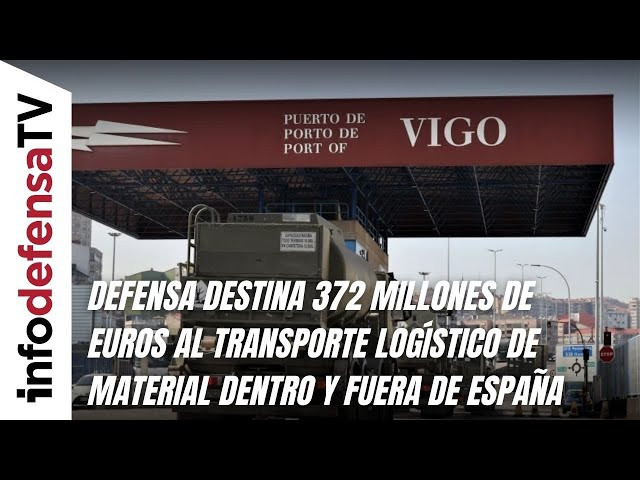 Defensa destina 372 millones de euros al transporte logístico de material dentro y fuera de España