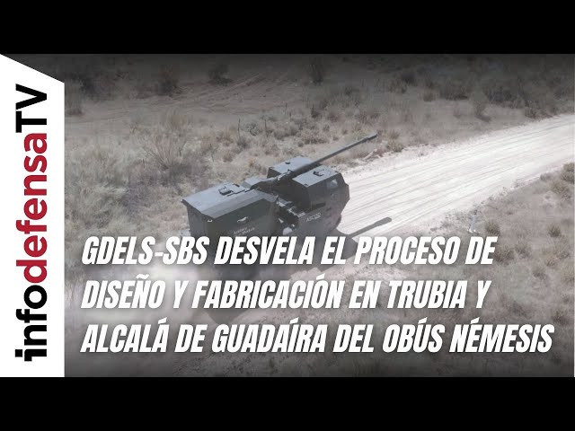 GDELS-SBS desvela el proceso de diseño y fabricación en Trubia y Alcalá de Guadaíra del obús Némesis