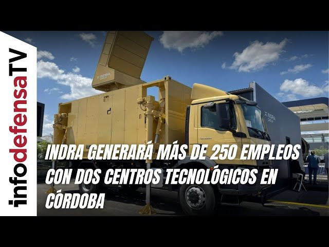Indra generará más de 250 empleos con dos centros tecnológicos en Córdoba