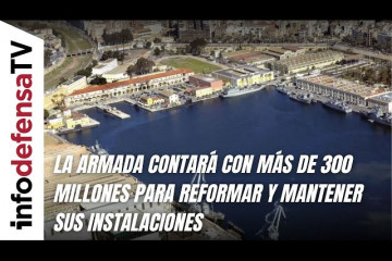 La Armada contará con más de 300 millones para reformar y mantener sus instalaciones