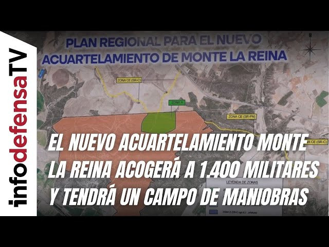 El nuevo acuartelamiento Monte la Reina acogerá a 1.400 militares y tendrá un campo de maniobras