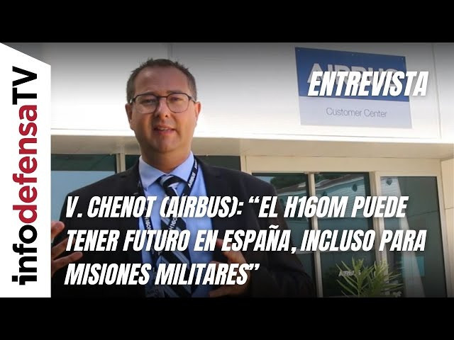 V. Chenot (Airbus): “El H160M puede tener futuro en España, incluso para misiones militares”