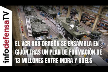El VCR 8x8 Dragón se ensambla en Gijón tras un plan de formación de 13 millones entre Indra y GDELS