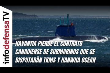 Navantia pierde el contrato canadiense de submarinos que se disputarán TKMS y Hanwha Ocean